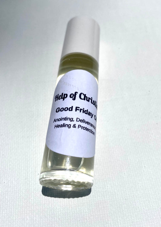 Good Friday Oil / Deliverance / Healing  Protection
